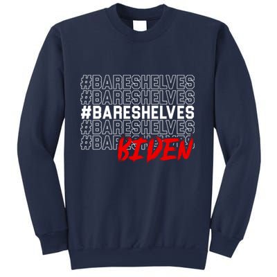 Bare Shelves Biden Sweatshirt