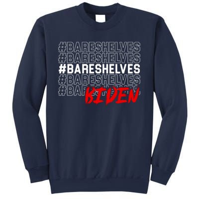 Bare Shelves Biden Sweatshirt