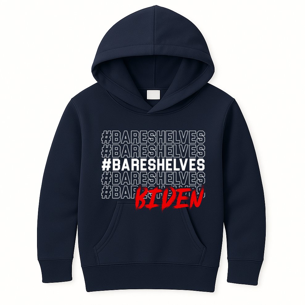 Bare Shelves Biden Kids Hoodie