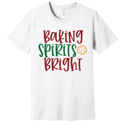 Baking Spirits Bright Premium T-Shirt