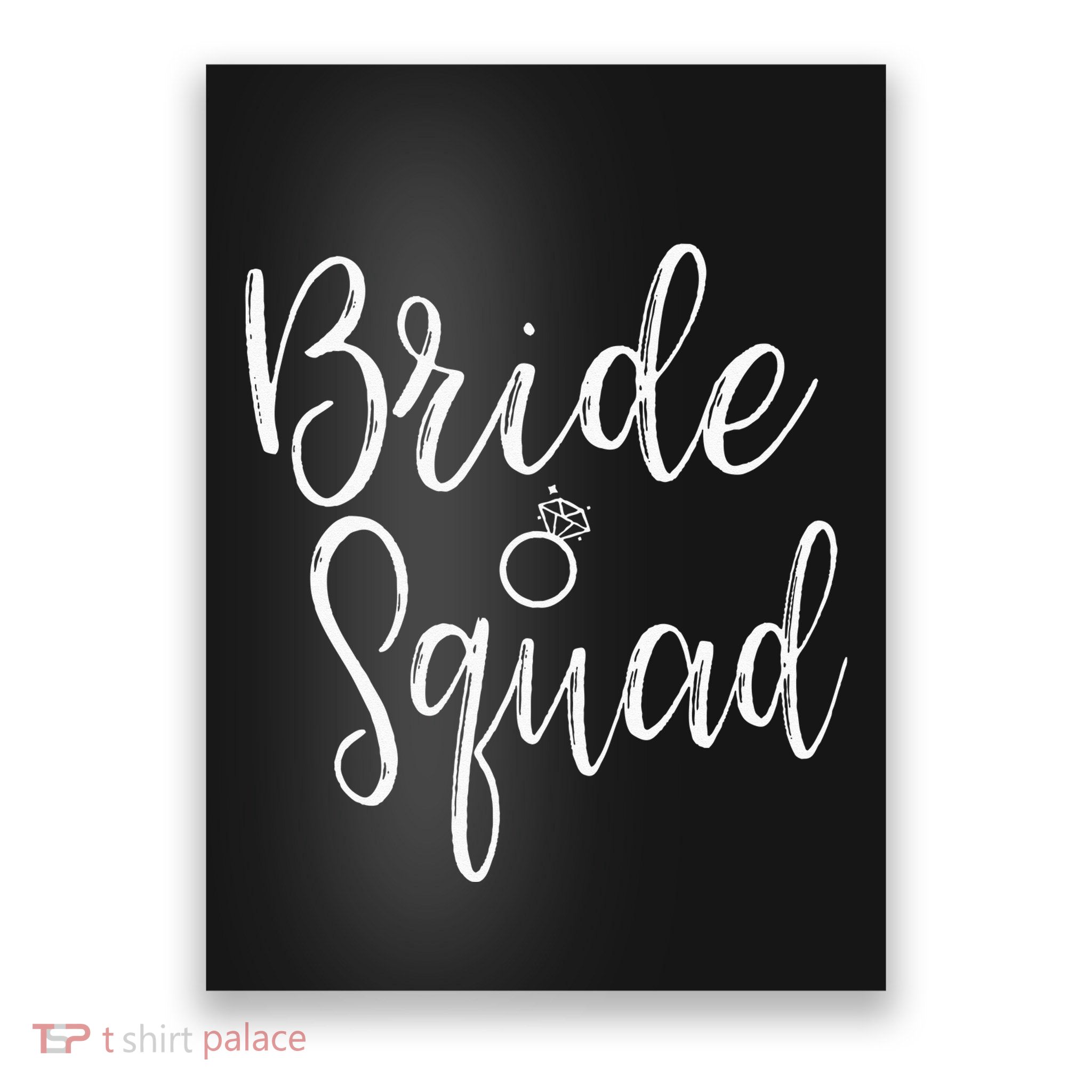 Bride Squad Bachelorette Party Bridesmaid Bridal Shower Poster