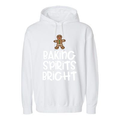 Baking Spirits Bright Christmas Cool Gift Garment-Dyed Fleece Hoodie