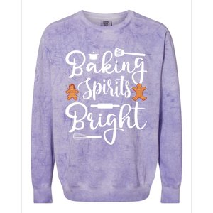 Baking Spirit Bright Cool Holiday Gift Funny Christmas Baker Gift Colorblast Crewneck Sweatshirt