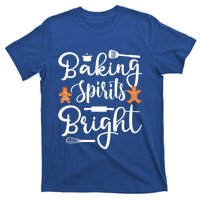 Baking Spirit Bright Cool Holiday Gift Funny Christmas Baker Gift T-Shirt