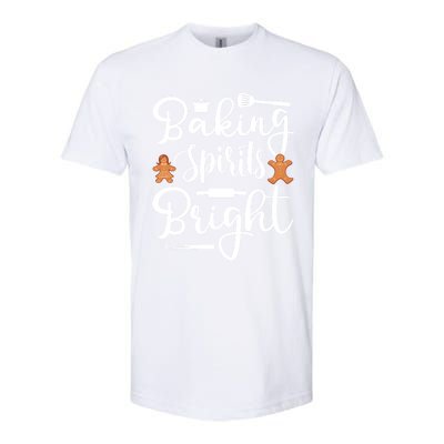 Baking Spirit Bright Cool Holiday Gift Funny Christmas Baker Gift Softstyle CVC T-Shirt