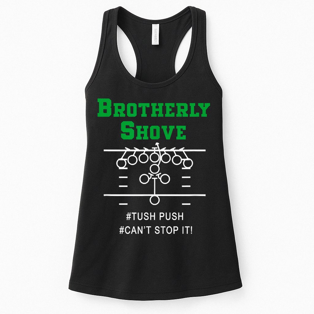 Brotherly Shove Womens Tank Top