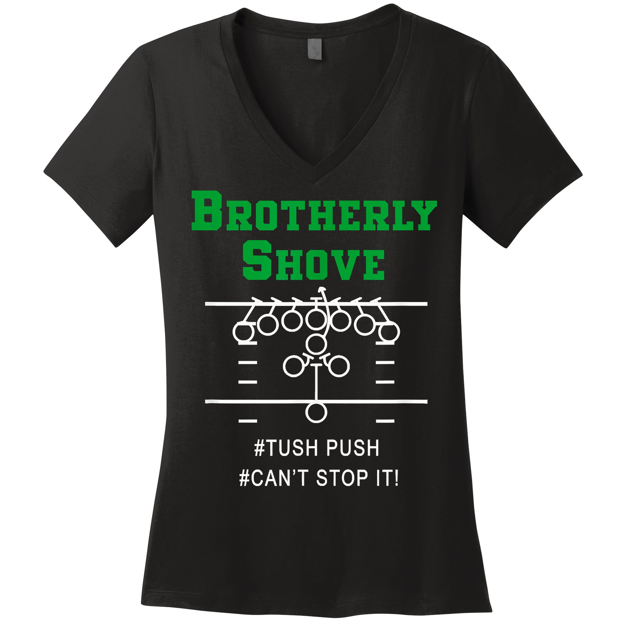 Brotherly Shove Women's V-Neck T-Shirt