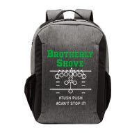 Brotherly Shove Vector Backpack