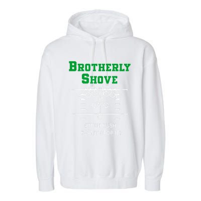 Brotherly Shove Garment-Dyed Fleece Hoodie