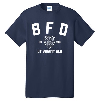 Buffalo Sabres Bfd Buffalo Fire Dept Ut Vivant Alii Est 1880 Tall T-Shirt