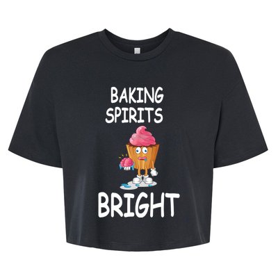 Baking Spirits Bright Meaningful Gift Bella+Canvas Jersey Crop Tee