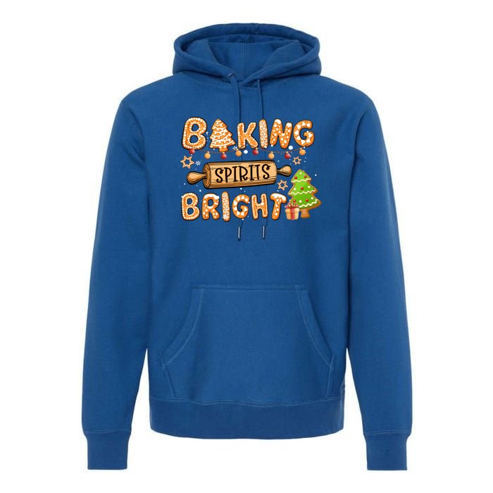 Baking Spirits Bright Chirstmas Cookie Gingerbread Holiday Great Gift Premium Hoodie