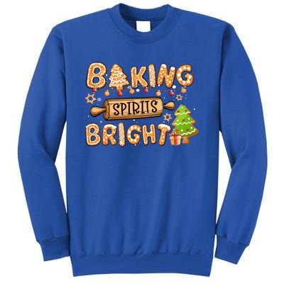 Baking Spirits Bright Chirstmas Cookie Gingerbread Holiday Great Gift Tall Sweatshirt