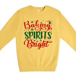 Baking Spirits Bright Christmas Funny Baker Family Xmas Gift Premium Crewneck Sweatshirt