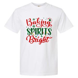 Baking Spirits Bright Christmas Funny Baker Family Xmas Gift Garment-Dyed Heavyweight T-Shirt