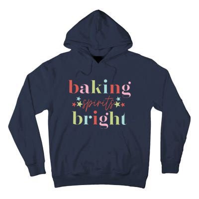 Baking Spirits Bright Christmas Baking Holiday Season Tall Hoodie