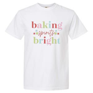 Baking Spirits Bright Christmas Baking Holiday Season Garment-Dyed Heavyweight T-Shirt