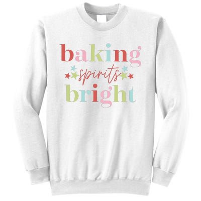 Baking Spirits Bright Christmas Baking Holiday Season Sweatshirt