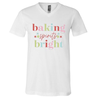 Baking Spirits Bright Christmas Baking Holiday Season V-Neck T-Shirt