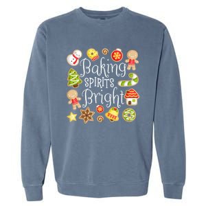 Baking Spirits Bright Christmas Gingerbread Lover Xmas Party Cute Gift Garment-Dyed Sweatshirt