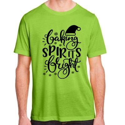 Baking Spirits Bright Funny Graphic Tees And Cool Gift Adult ChromaSoft Performance T-Shirt