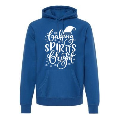 Baking Spirits Bright Funny Graphic Tees And Cool Gift Premium Hoodie