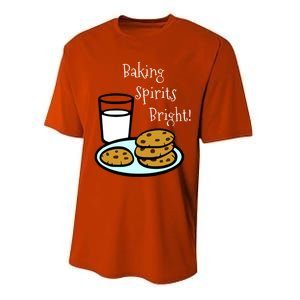 Baking Spirits Bright! Cookies And Milk Image Gift Performance Sprint T-Shirt