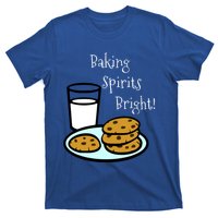 Baking Spirits Bright! Cookies And Milk Image Gift T-Shirt