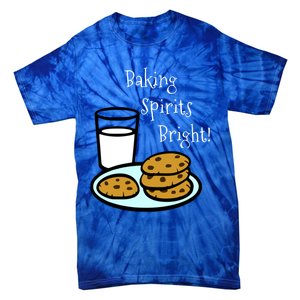 Baking Spirits Bright! Cookies And Milk Image Gift Tie-Dye T-Shirt