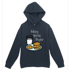 Baking Spirits Bright! Cookies And Milk Image Gift Urban Pullover Hoodie