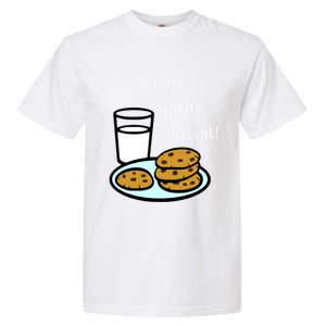 Baking Spirits Bright! Cookies And Milk Image Gift Garment-Dyed Heavyweight T-Shirt