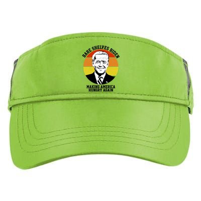 Bare Shelves Biden Making America Hungry Again Adult Drive Performance Visor