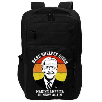 Bare Shelves Biden Making America Hungry Again Impact Tech Backpack