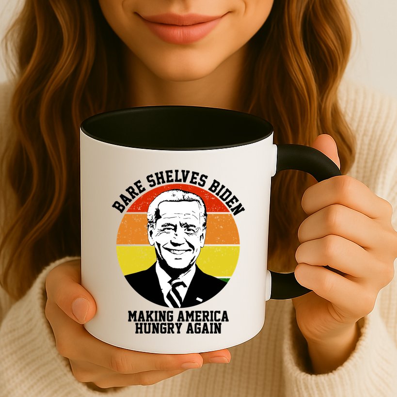 Bare Shelves Biden Making America Hungry Again Mug