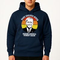 Bare Shelves Biden Making America Hungry Again Hoodie