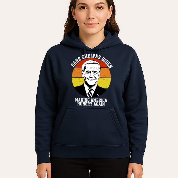 Bare Shelves Biden Making America Hungry Again Hoodie