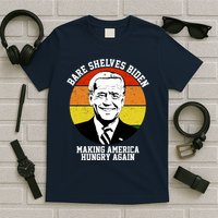 Bare Shelves Biden Making America Hungry Again T-Shirt