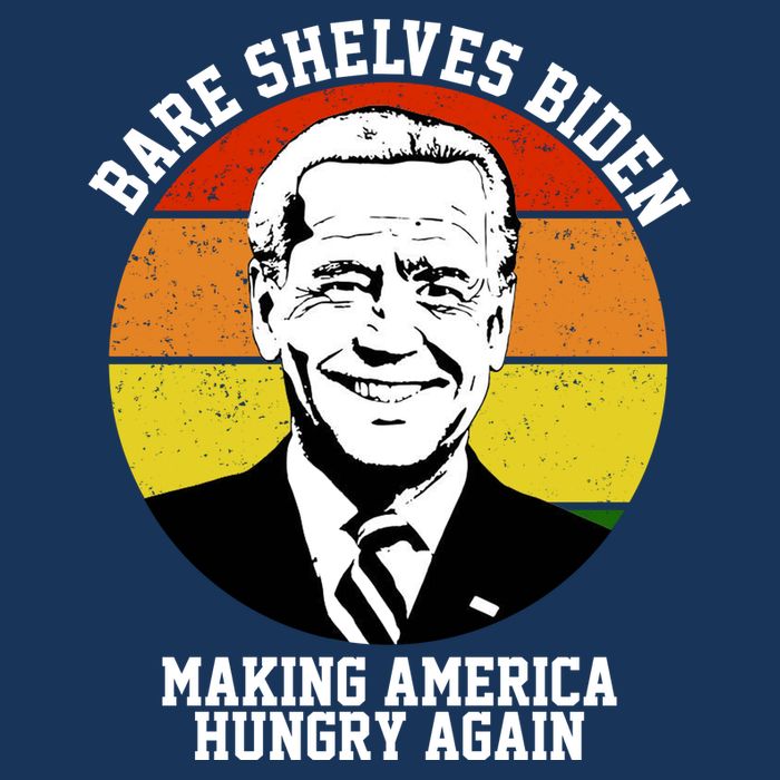 Bare Shelves Biden Making America Hungry Again T-Shirt