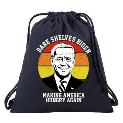 Bare Shelves Biden Making America Hungry Again Drawstring Bag