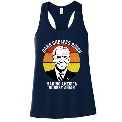 Bare Shelves Biden Making America Hungry Again Womens Tank Top