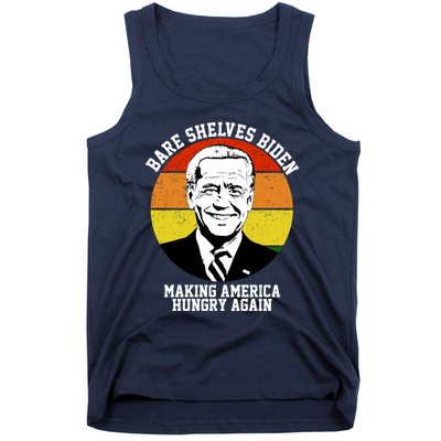Bare Shelves Biden Making America Hungry Again Tank Top