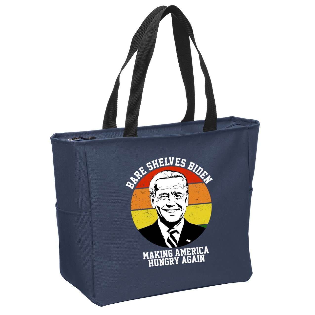 Bare Shelves Biden Making America Hungry Again Zip Tote Bag