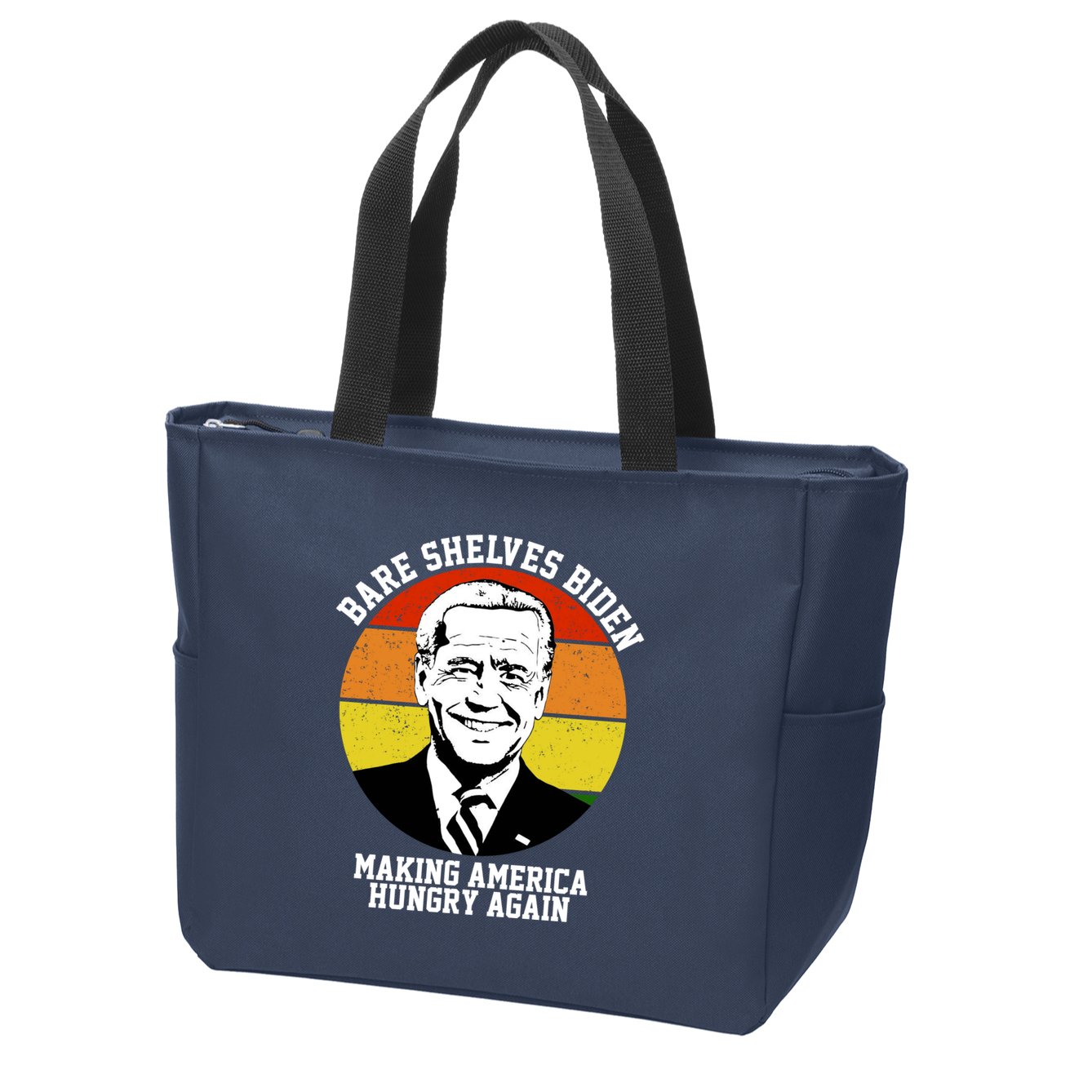 Bare Shelves Biden Making America Hungry Again Zip Tote Bag