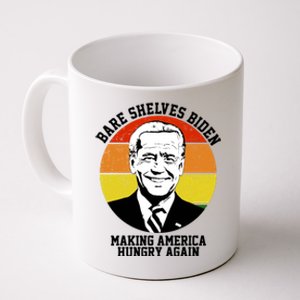 Bare Shelves Biden Making America Hungry Again Coffee Mug