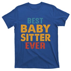 Best Sitter Care Worker Sitter Teacher Mother Gift T-Shirt