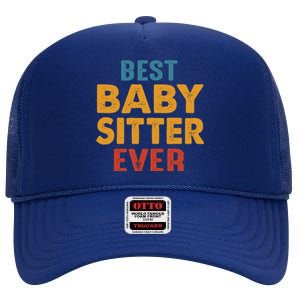 Best Sitter Care Worker Sitter Teacher Mother Gift High Crown Mesh Back Trucker Hat