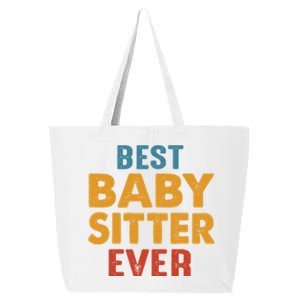 Best Sitter Care Worker Sitter Teacher Mother Gift 25L Jumbo Tote