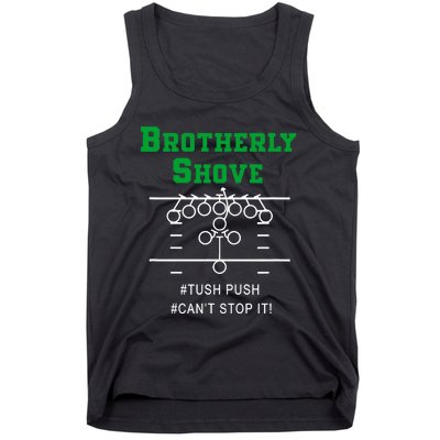 Brotherly Shove Classic Tank Top