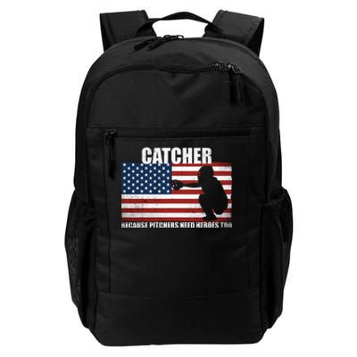 Baseball Softball Catcher because Pitchers need Heros too Daily Commute Backpack