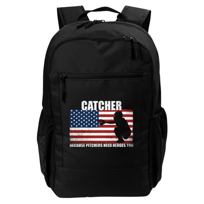 Baseball Softball Catcher because Pitchers need Heros too Daily Commute Backpack